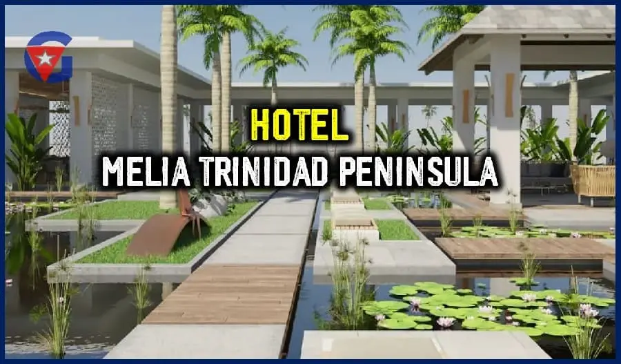 Meliá Trinidad Península, el nuevo súper hotel cubano capaz de crear su propia energía Mi Gente Cuba
