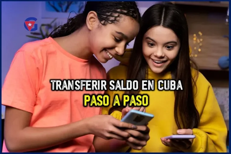 Cómo transferir saldo en Cuba Una guía completa paso a paso gentecuba.com