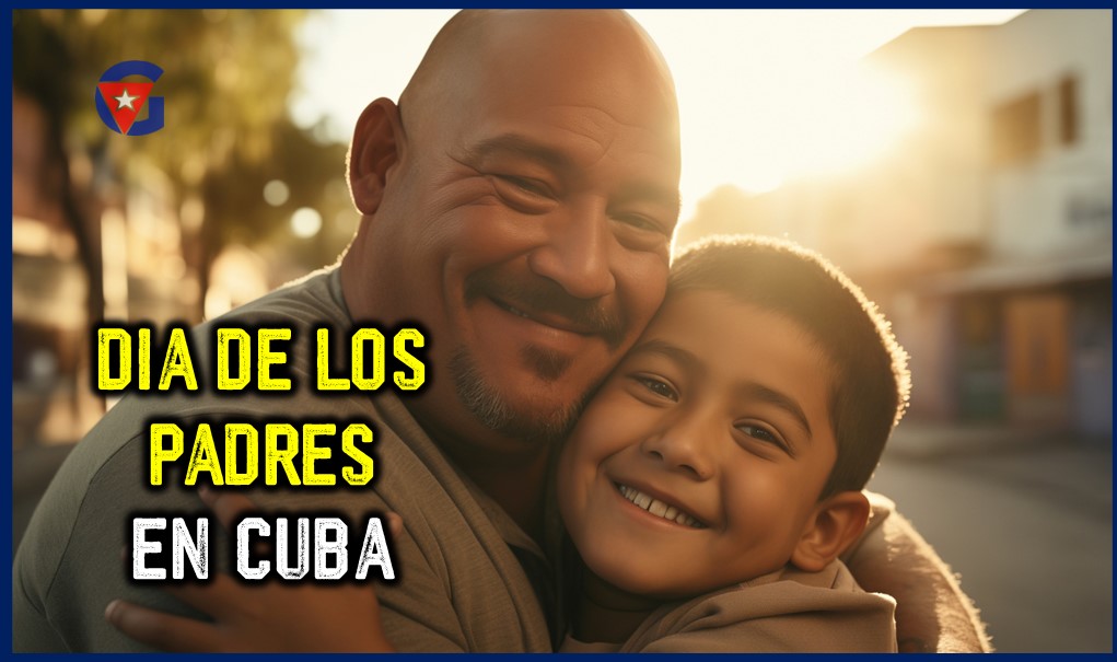 Cuándo es el Día de los padres en Cuba 2024 gentecuba.com 1