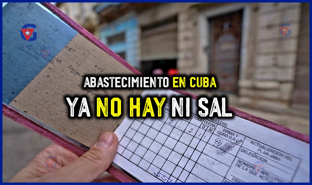 Sistema de Racionamiento en Cuba Ya no Hay ni Sal gentecuba.com
