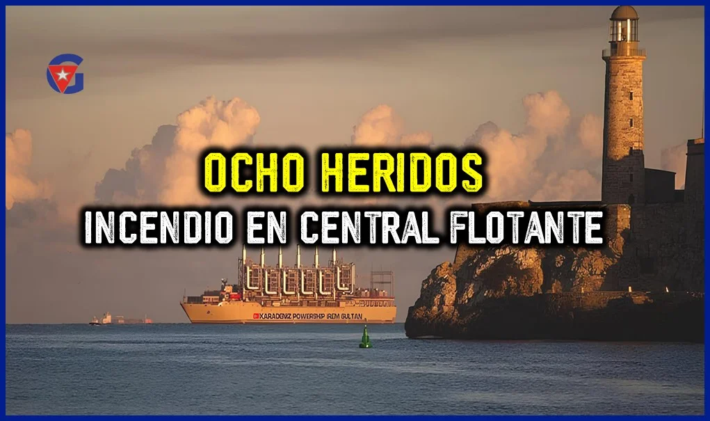 Incendio en Central flotante de la Bahía de La Habana Qué sucedió Gente Cuba