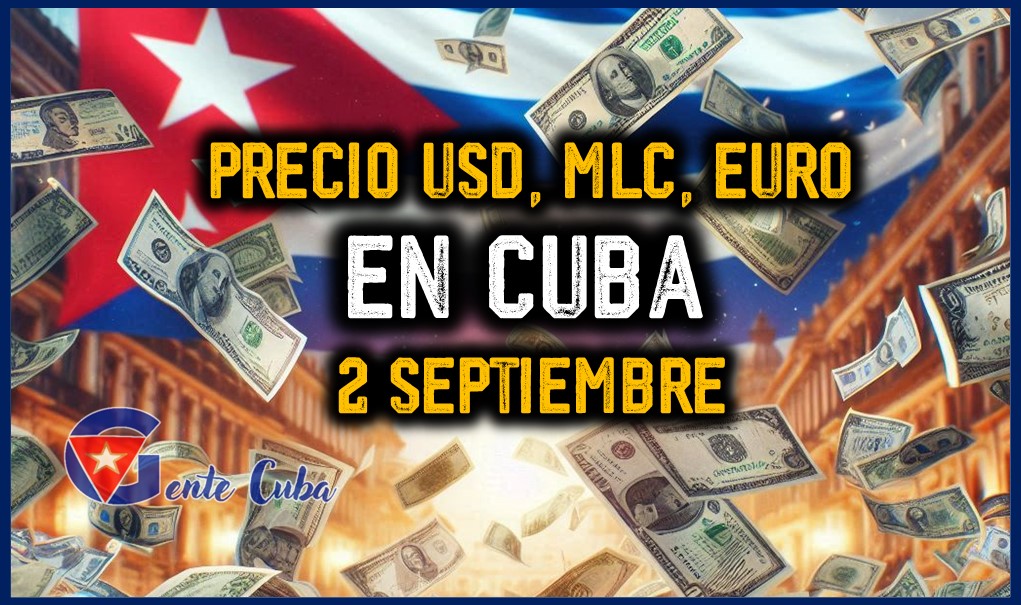 Precio del dólar en el mercado informal de Cuba hoy Gente Cuba gentecuba